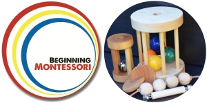 Beginning Montessori